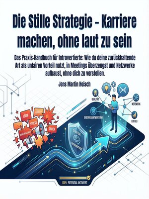 cover image of Die Stille Strategie – Karriere machen, ohne laut zu sein